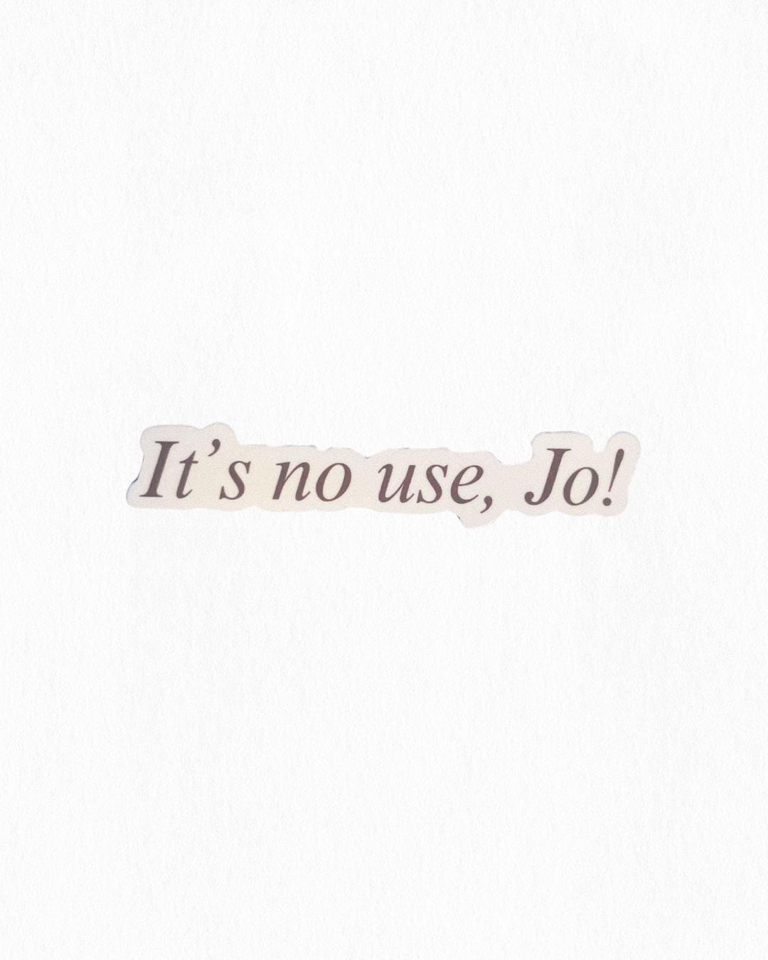 Little Women Quote Sticker