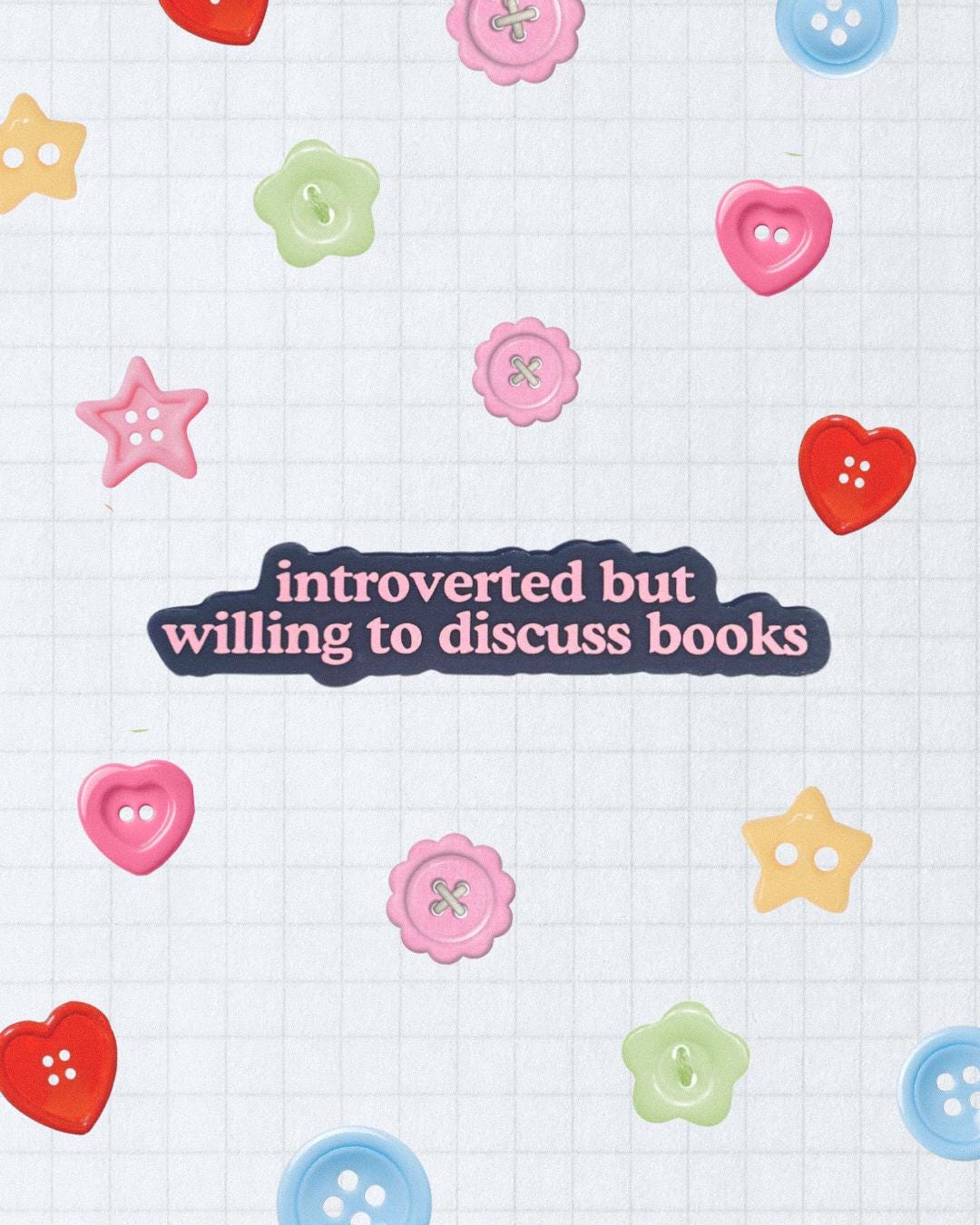 Introverted but Willing to Discuss Books